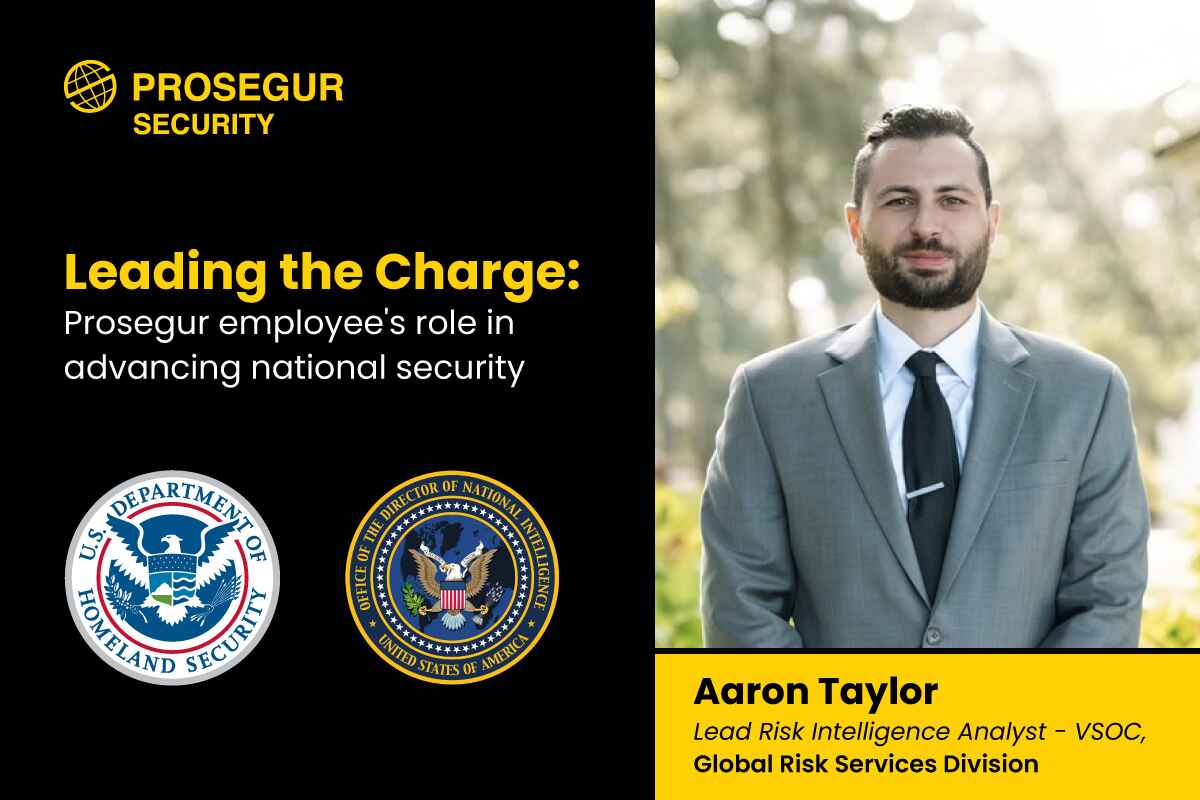 Leading the Charge: Prosegur employee's role in
advancing national security